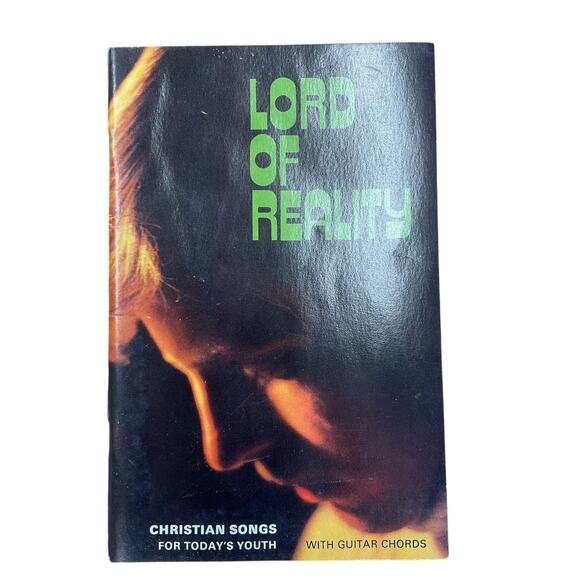 Lord of Reality Song Book Christian Songs For Todays Youth with Guitar Chords - Picture 1 of 6